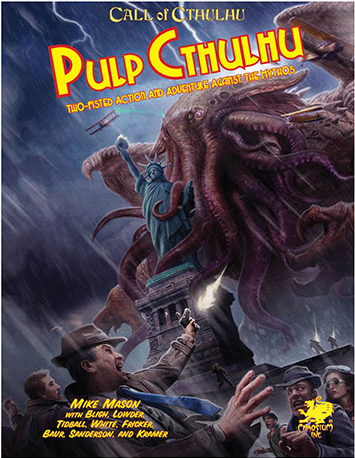 Call of Cthulhu - 7e Pulp Cthulhu Hardcover